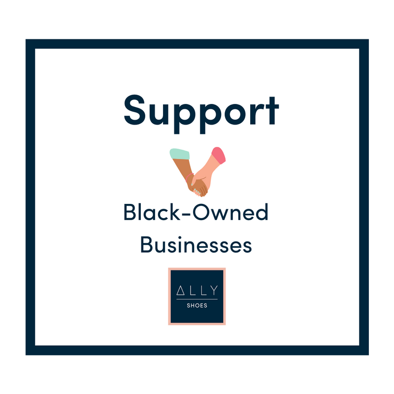 Support Black-Owned Business | BLM | Ally Shoes