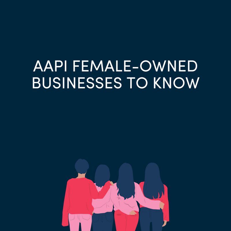 AAPI Female Founder Highlight